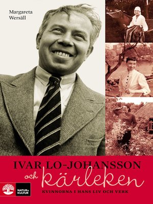cover image of Ivar Lo-Johansson och kärleken